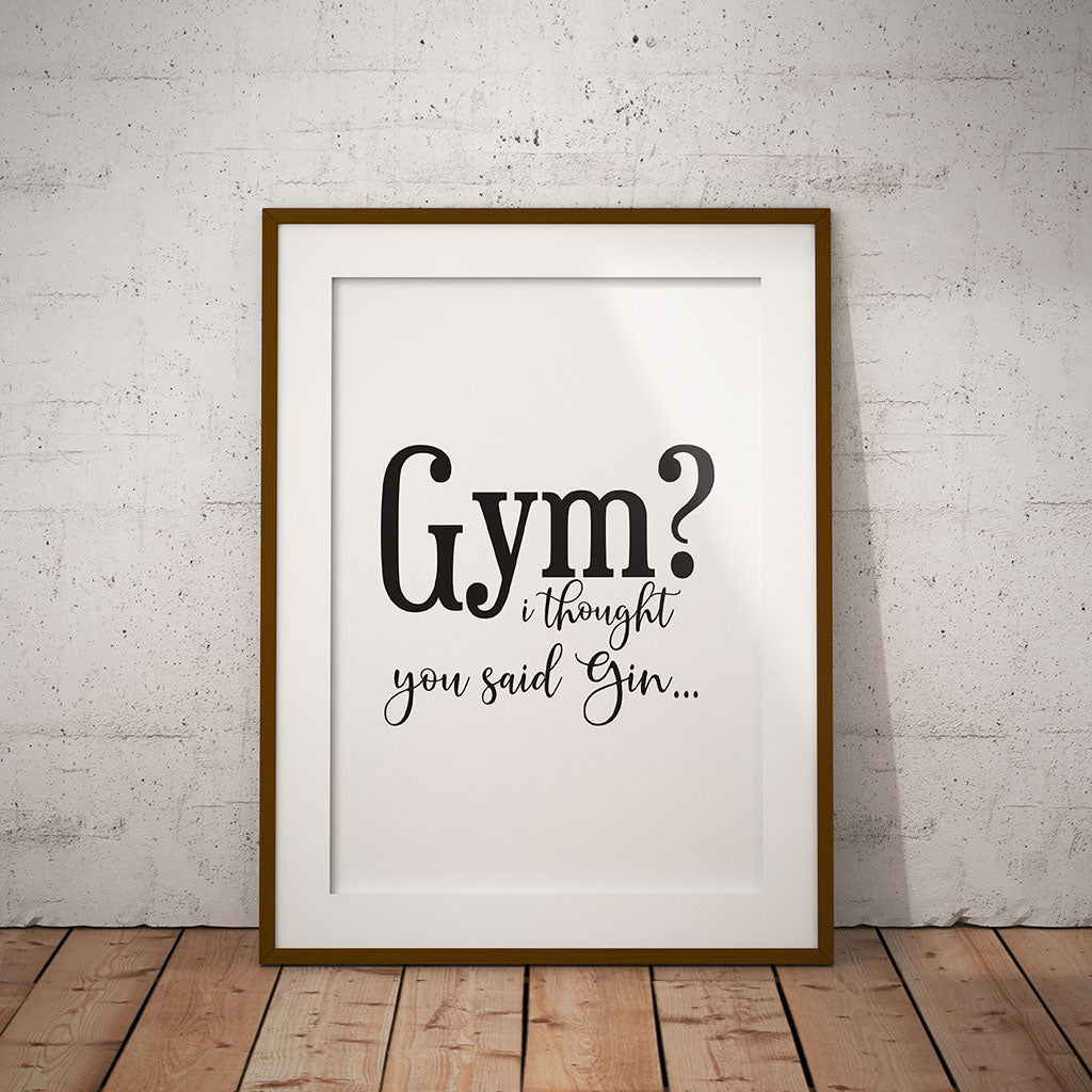 buy quote print fun humour drink bar kitchen decor Gym Thought you said gin funny running print giclee art pixel8er motivational sport lazy funny instant digital download gift present wall art
